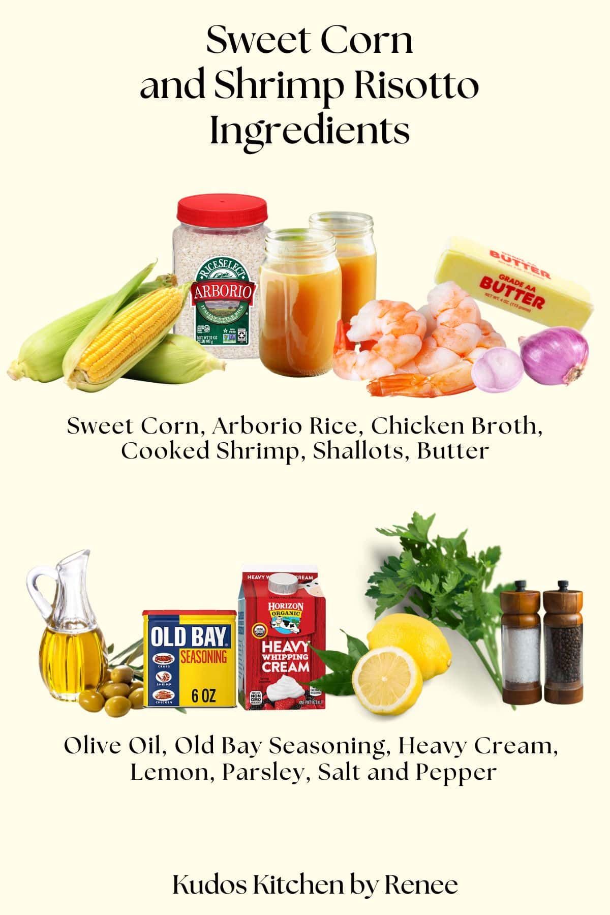 A visual ingredient list for making Sweet Corn and Shrimp Risotto.