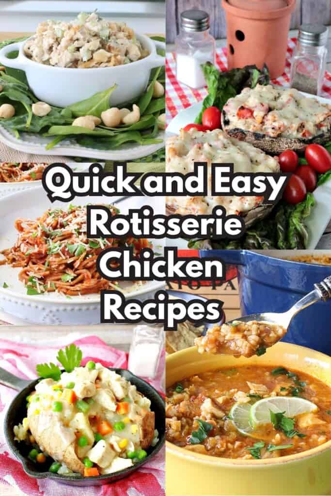A five image collage of recipes using rotisserie chicken for a roundup post by Kudos Kitchen by Renee.